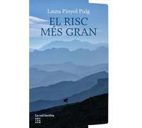 El risc més gran