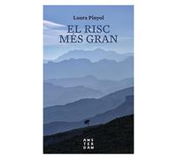El Risc Mes Gran (NOVEL-LA)