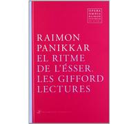 Opera Omnia Raimon Panikkar: El ritme de l'Ésser: Les Gifford Lectures: 10