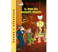 El robo del diamante gigante: Geronimo Stilton 53