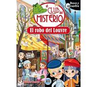 EL ROBO DEL LOUVRE: 3 (EL CLUB DEL MISTERIO)