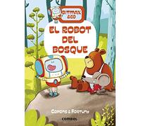 Bitmax 1: El robot Del Bosque - La Novela Gráfica para Primeros Lectores (Bitmax & Co.)