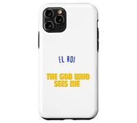 EL ROI. El Dios que me ve. ¡Dios te ve! Cristiano, Alegría Carcasa para iPhone 11 Pro