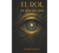 El Roi, the God that Sees