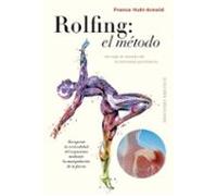 El Rolfing: El Metodo