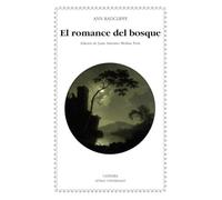 El romance del bosque (Letras Universales)