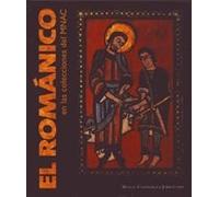 El Romanico En Las Colecciones Del Mnac