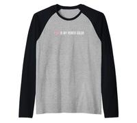 El Rosa es mi Identidad de liderazgo Femenino de Color de Poder Camiseta Manga Raglan