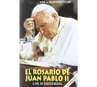 El Rosario de Juan Pablo II (Libros Varios)