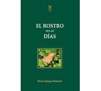 El Rostro De Los Días