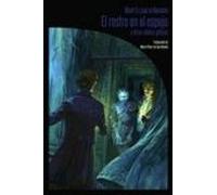 El Rostro En El Espejo Y Otros Relatos Goticos