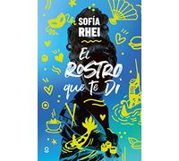 El rostro que te di (JUVENIL (+14))