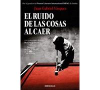 El ruido de las cosas al caer