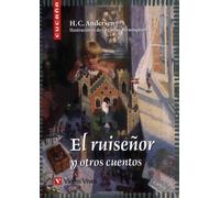 El Ruiseñor y Otros Cuentos (Colección Cucaña) - 9788431671655