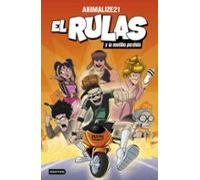 El Rulas 1. El Rulas y la motillo perdida (Jóvenes influencers)