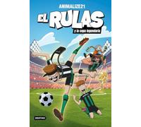 El Rulas 2. El Rulas y la Copa Legendaria (Jóvenes influencers)