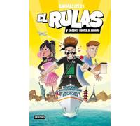 El Rulas 3. El Rulas y la épica vuelta al mundo (Jóvenes influencers)