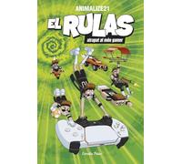 El Rulas. El Rulas atrapat al món gamer (Lectors avançats)