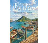 El Rumbo del Polizón
