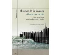 El Rumor De La Frontera