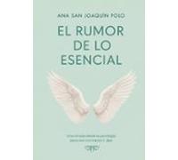 El Rumor De Lo Esencial