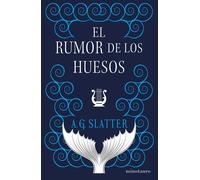 El rumor de los huesos | Angela Slatter