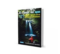 EL RUMOR DEL AGUA: 121 CASCADAS Y SALTOS DE AGUA DE CANTABRIA Y LAS MERINDADES (GENERAL)