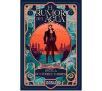 El rumor del agua