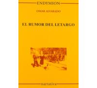 El rumor del letargo