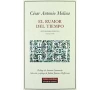 El rumor del tiempo: Antología poética (1974-2006) (POESÍA)