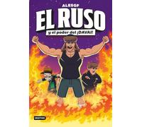 El Ruso 1. El Ruso y el poder del ¡Davai! (Jóvenes influencers)