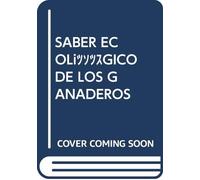 El saber ecológico de los ganaderos de la sierra de Madrid (Cuadernos madrileños del medio ambiente)