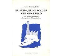 El sabio, el mercader y el guerrero: Del rechazo del trabajo al surgimiento del cognitariado: 19 (Acuarela)