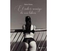 El Sabor Amargo De Mis Labios