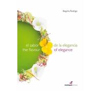 El Sabor de la Elegancia - The flavour of Elegance: Edition espagnol-anglais (COCINA)