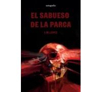 El Sabueso De La Parca