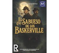 El sabueso de los Baskerville para estudiantes de español: The hound of the Baskervilles for Spanish learners: 2 (Read in Spanish)