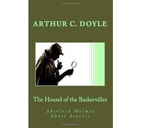 El sabueso de los Baskerville (Sherlock Holmes Short Stories): Volume 5