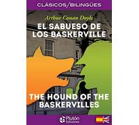 El sabueso de los Baskerville/ The Hound Of The Baskervilles: 1 (Colección Clásicos Bilingües)