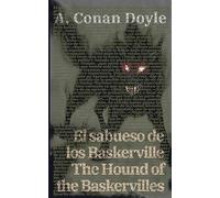 El sabueso de los Baskerville - The Hound of the Baskervilles: Texto paralelo bilingüe - Bilingual edition: Inglés - Español / English - Spanish: 13 (Ediciones Bilingües)