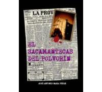 El Sacamantecas Del Polvorín (ebook)
