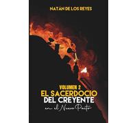 El Sacerdocio del Creyente 2: En el Nuevo Pacto (La ruta del desierto)