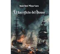 El sacrificio del honor