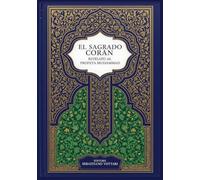 El Sagrado Corán: Edición Especial Menor (El Corán y su tafsir para el Islam, en español y árabe)