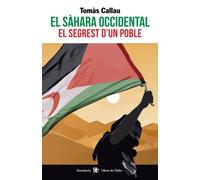 El Sàhara occidental: El segrest d'un poble: 0 (Fora de col·lecció)