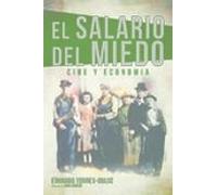 El Salario Del Miedo