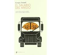 El salario del miedo (SIN COLECCION)