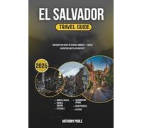 EL SALVADOR TRAVEL GUIDE 2026: Discover the Heart of Central America - Where Adventure Meets Authenticity