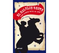 El Salvaje Oeste por cinco bits al día (Viajando al pasado)