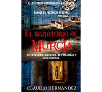 El Sanatorio de Murcia